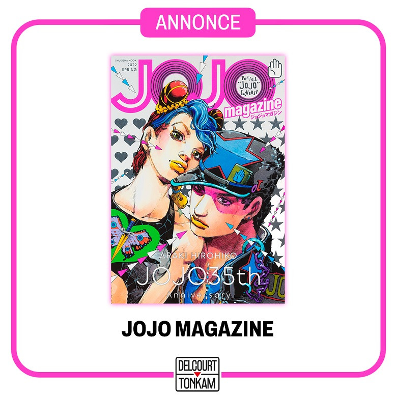 JoJo Magazine Révélations sur la sortie Française du premier volume