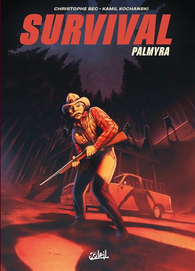 Critique du comics Survival : Palmyra aux éditions Soleil