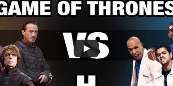 Mashup : Game of Thrones vs H