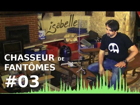 Chasseur de Fantômes #03 : Isabelle