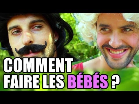 Comment faire les bébés ?