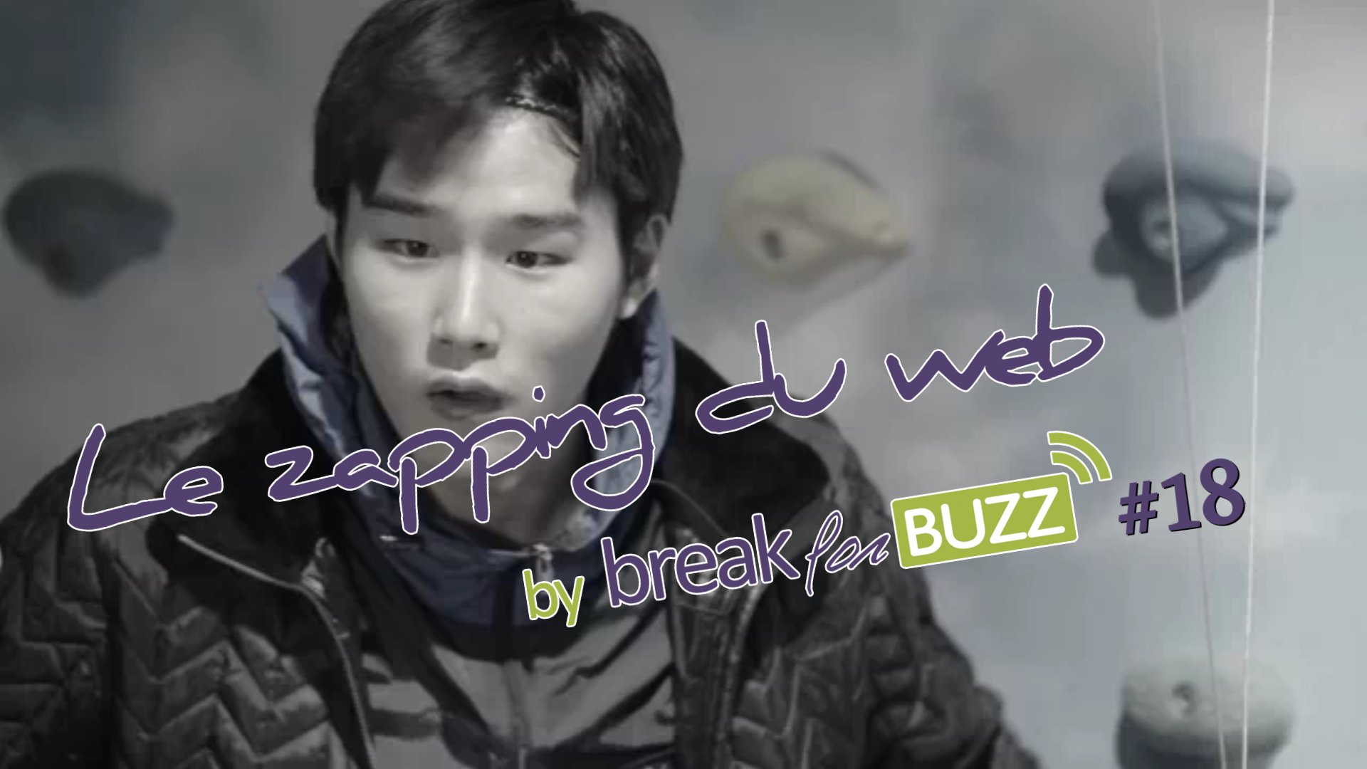 Zapping du web by Breakforbuzz #18