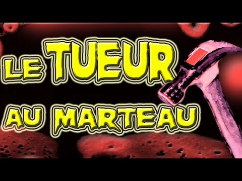 Le tueur au marteau