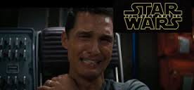 Matthew McConaughey regarde le nouveau teaser de Star Wars