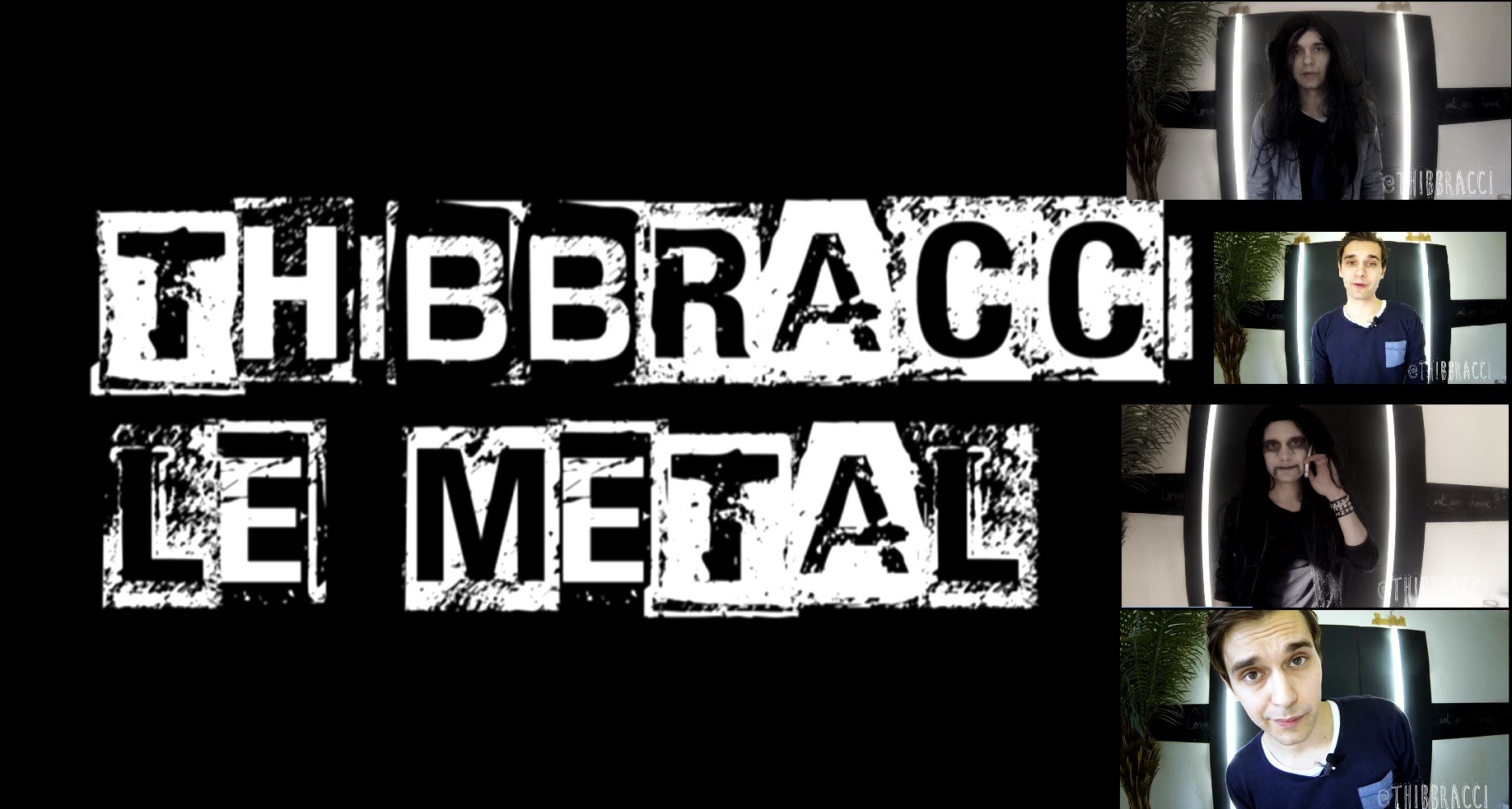 Thib Bracci : Le Métal