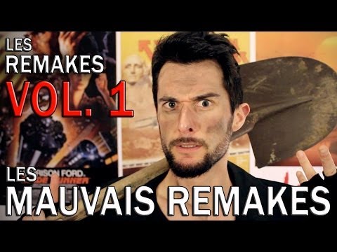 LE FOSSOYEUR DE FILMS – Les mauvais remakes