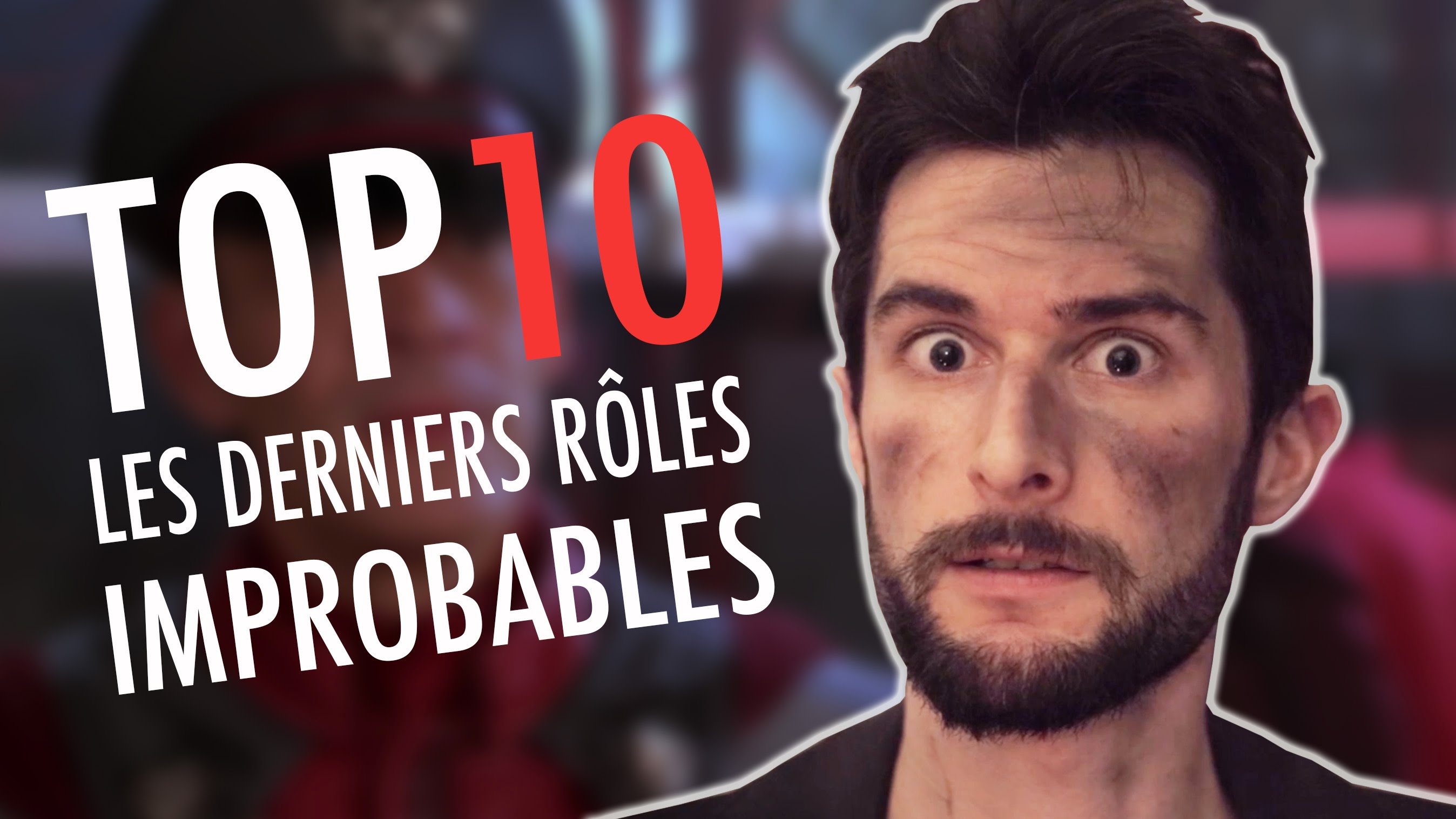 LE FOSSOYEUR DE FILMS – Top 10 des derniers rôles improbables
