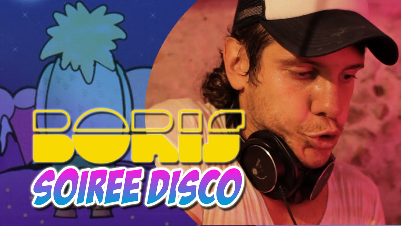 QUE SONT-ILS DEVENUS – Boris Soirée Disco