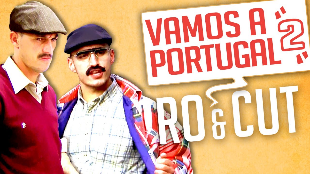 Ro et Cut : Vamos a Portugal 2