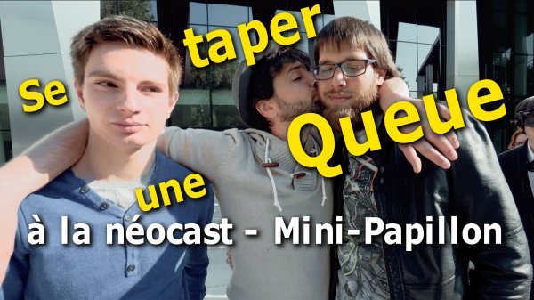 Mini-Papillon : Se taper une queue