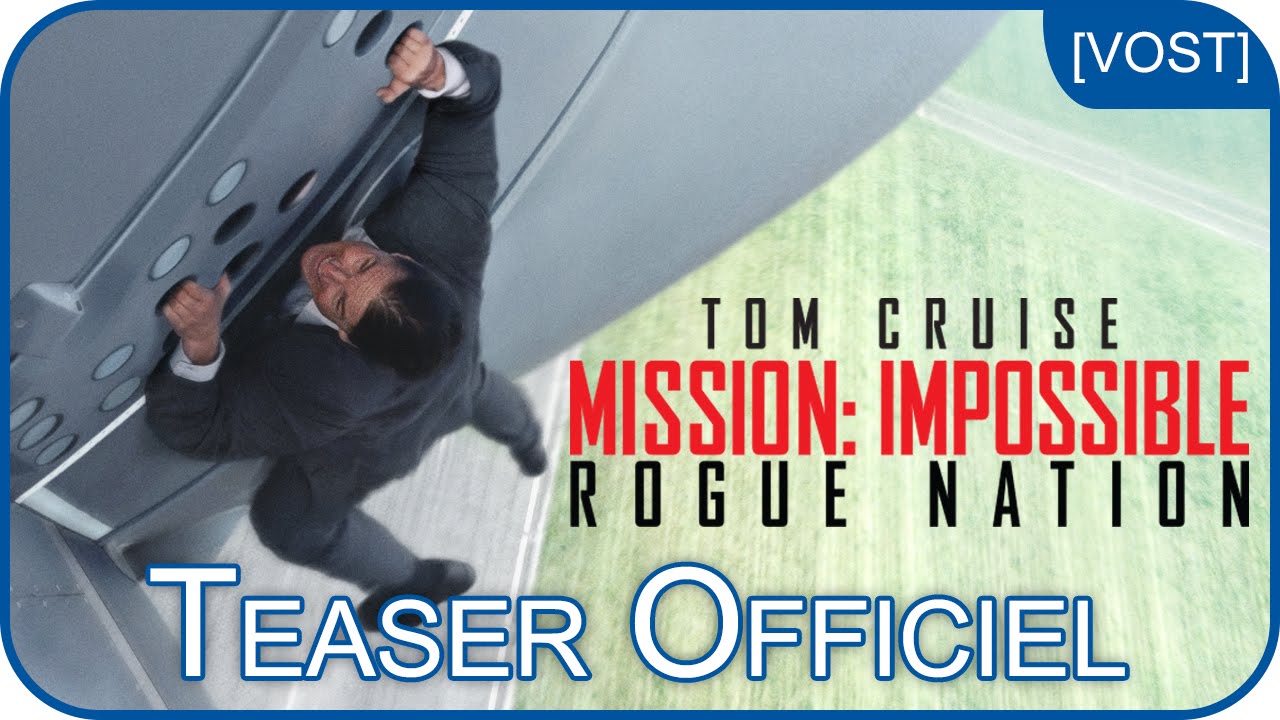 Bande-annonce : Mission Impossible – Rogue Nation