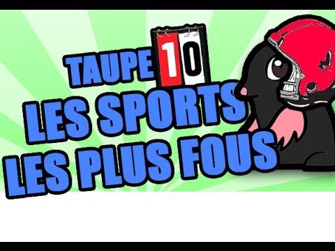 TOP 10 des Sports les plus FOUS !