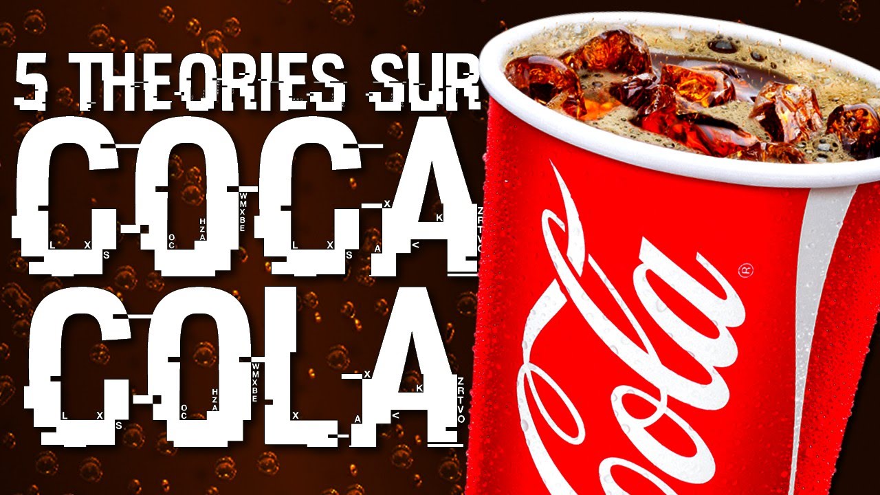 5 Théories sur Coca-Cola