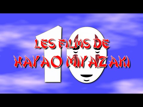Top TEN – Les films de Hayao Miyazaki