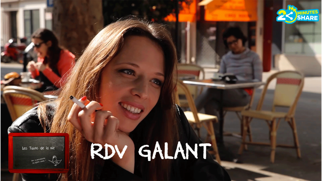 Rendez-vous galant – Les Tutos de la vie