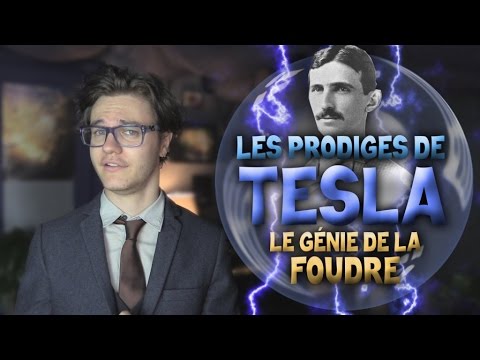 Les prodiges de Tesla – Le génie de la foudre
