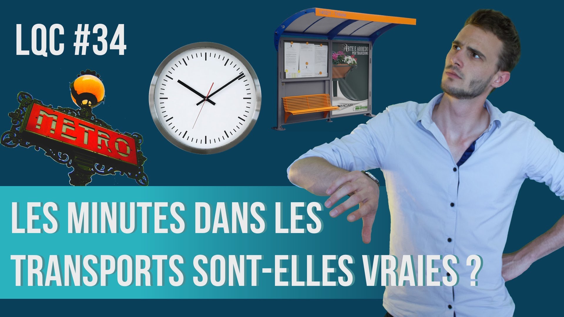 Les minutes dans les transports sont-elles vraies ? LQC #34