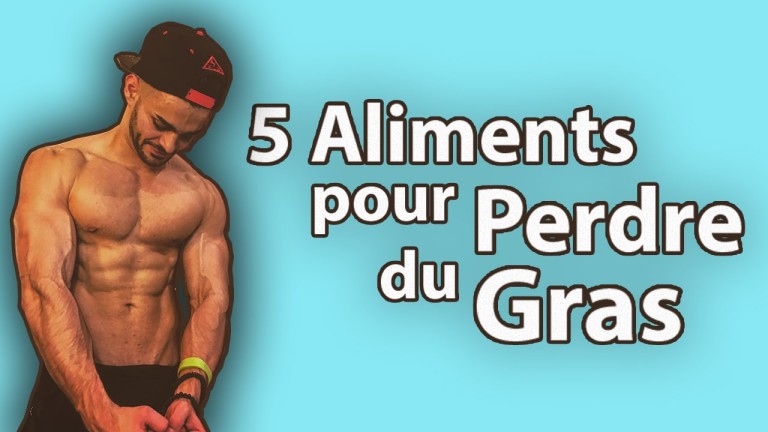 5 aliments pour perdre du gras !