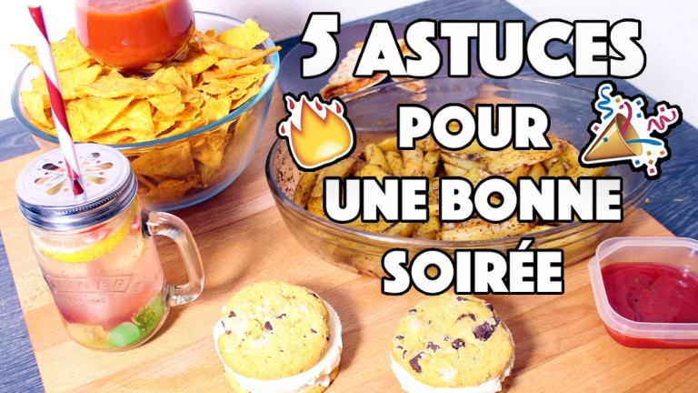 5 Astuces pour préparer une bonne soirée