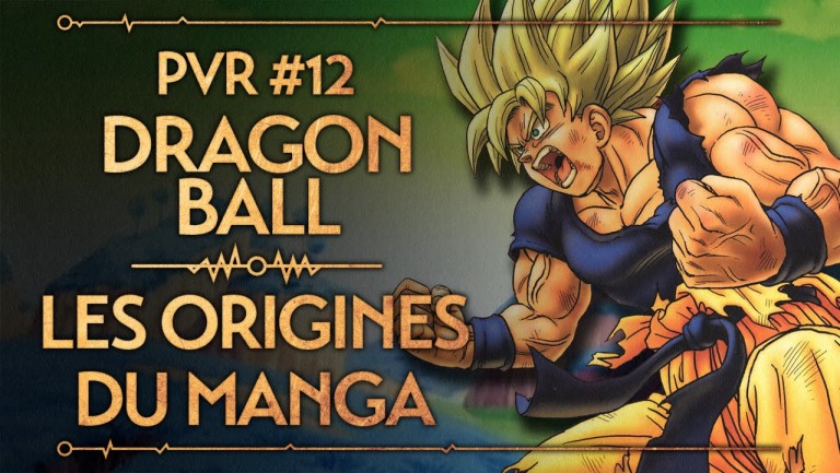 Dragon Ball – Les origines du manga