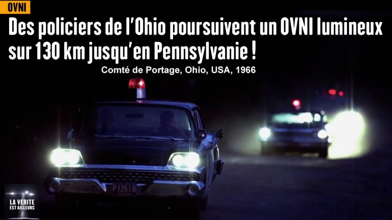 Des policiers de l&rsquo;Ohio poursuivent un OVNI lumineux sur 130 km jusqu&rsquo;en Pennsylvanie !