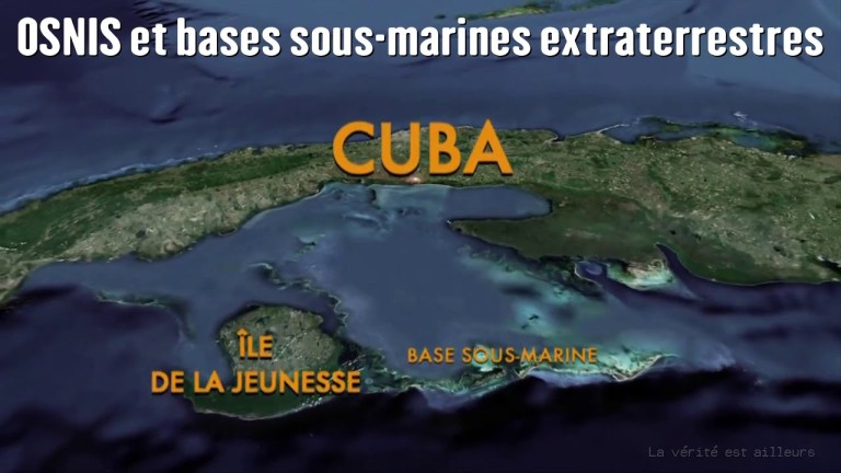 OSNIS et bases sous-marines extraterrestres près de Cuba