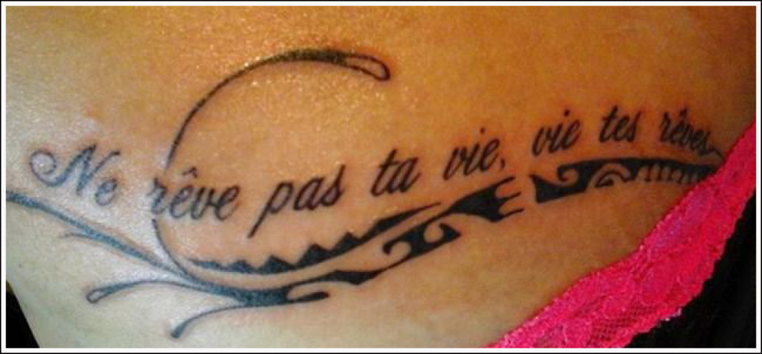 Top des tatouages ratés à cause de l'orthographe... - Breakforbuzz
