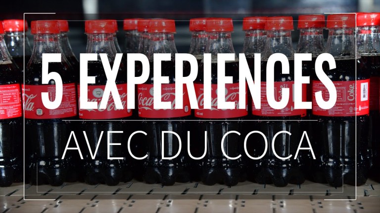 5 EXPÉRIENCES à FAIRE avec du COCA-COLA !