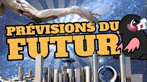 TOP 10 des PRÉVISIONS DU FUTUR les plus probables