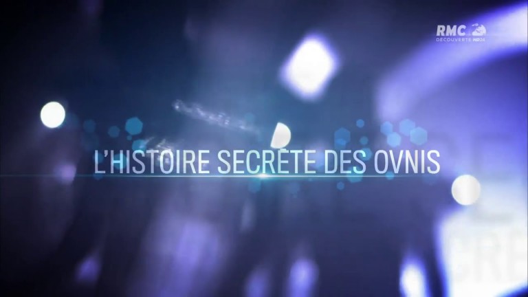 L&rsquo;histoire secrète des OVNIS