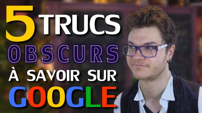 CHRIS : 5 Trucs Obscurs à Savoir Sur Google