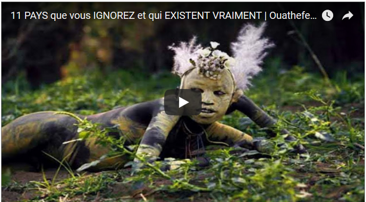 11 PAYS que vous IGNOREZ et qui EXISTENT VRAIMENT