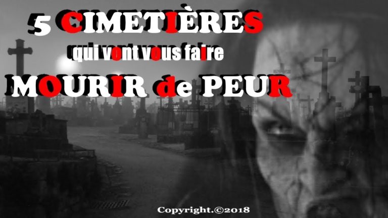 5 CIMETIÈRES à VOUS FAIRE MOURIR de PEUR