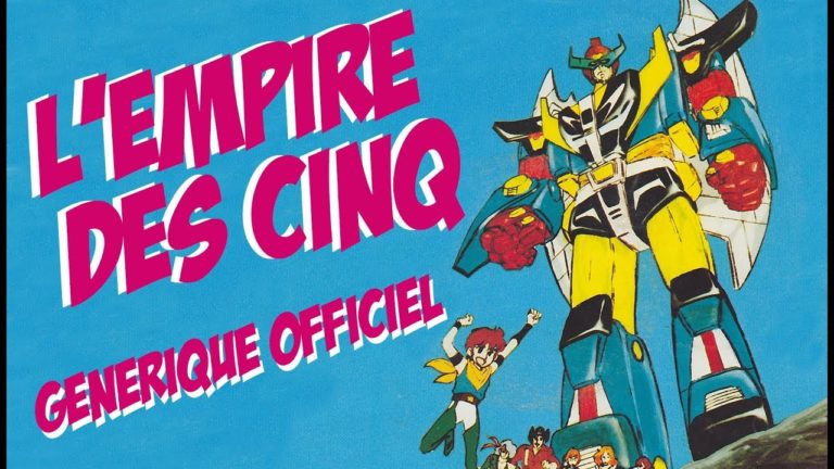 L&rsquo;Empire des 5 – Génériques Dessins Animés