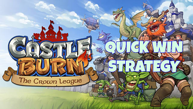 CASTLE BURN – GOBLIN RUSH STRATÉGIE de FOU 3/3