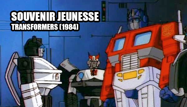 Transformers – Génériques Dessins Animés