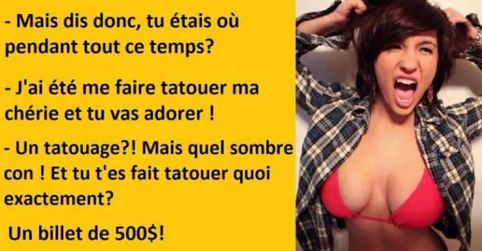 Blague Drôle Quand Un Homme Rentre à La Maison Avec Un Tatouage Très étrange Sur Les Parties 