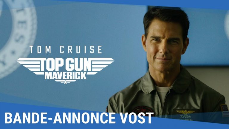 TOP GUN : MAVERICK – Bande-annonce officielle VOST