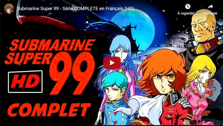 Submarine Super 99 – Série COMPLÈTE en VF !