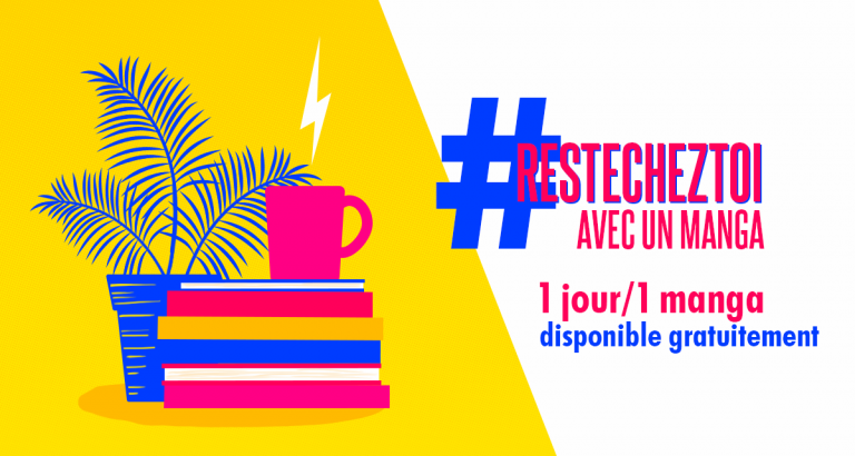 #ResteChezToi avec un manga du 27 avril au 03 mai