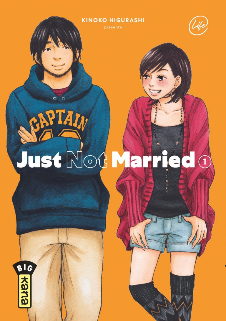 Just Not Married – Le manga de la collection Life chez Kana à découvrir !
