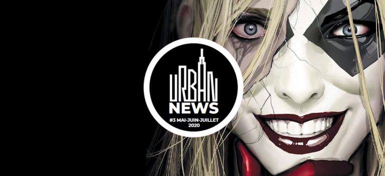 Le planning complet Urban Comics en images (Mai/Juin/Juillet)