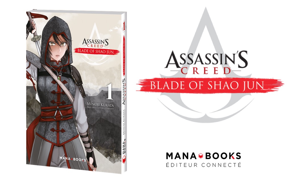 Le manga Assassin's Creed : Blade of Shao Jun est enfin dispo