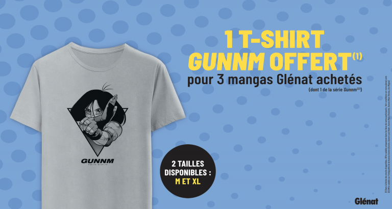 1 t-shirt offert pour 3 mangas Glenat achetés !
