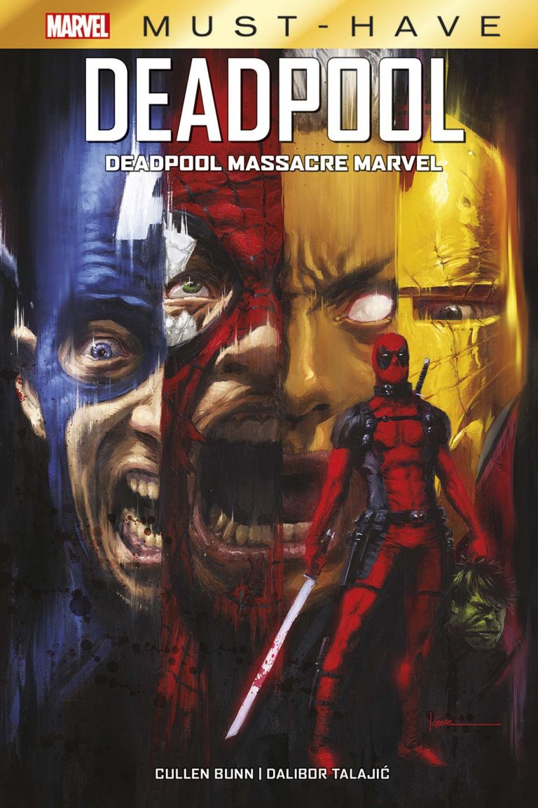 Deadpool massacre Marvel dans la collection Must-have (Panini comics)