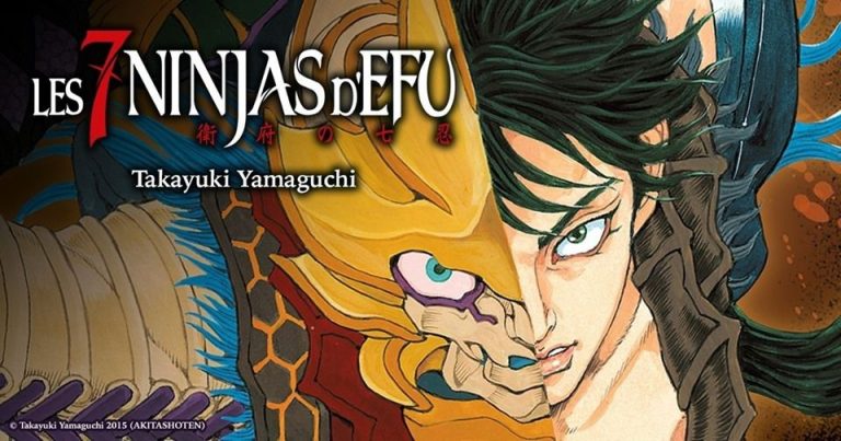 Les 7 Ninjas d’Efu – Présentation et avis des 2 premiers tomes du manga de Meian