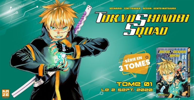Bande-annonce et extrait du manga Tokyo Shinobi Squad chez Kazé