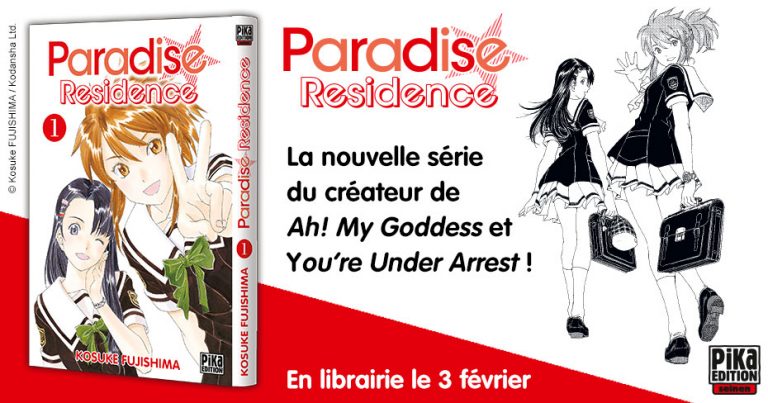 Paradise Residence, le manga de Kosuke Fujishima (Ah! My Goddess) en février 2021 !