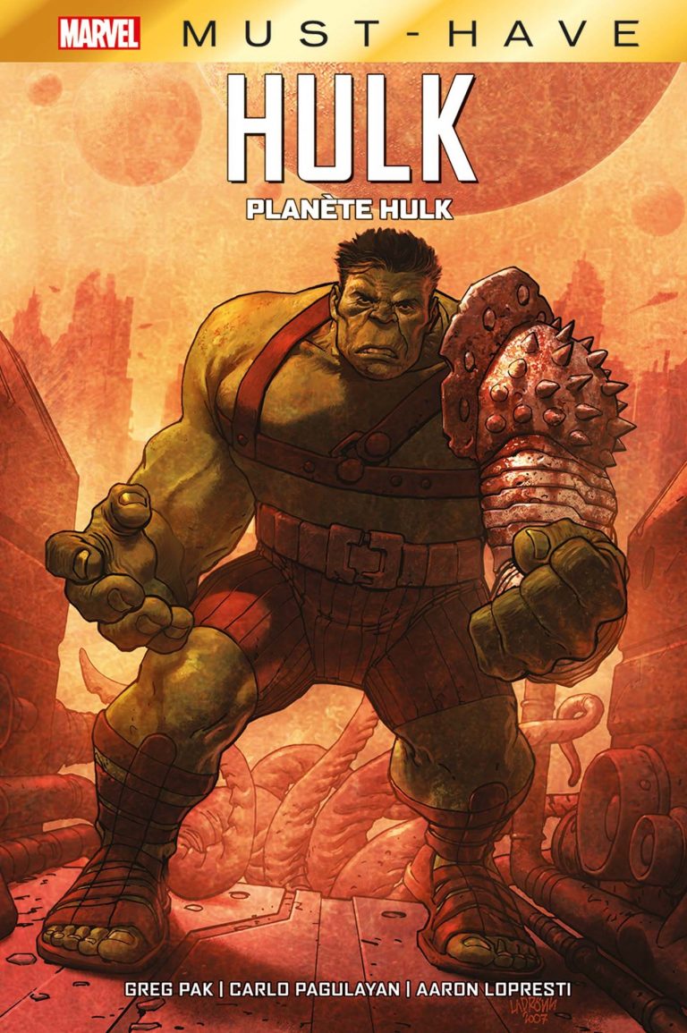 Hulk – Planète Hulk arrive dans la collection Must-Have de chez Panini Comics