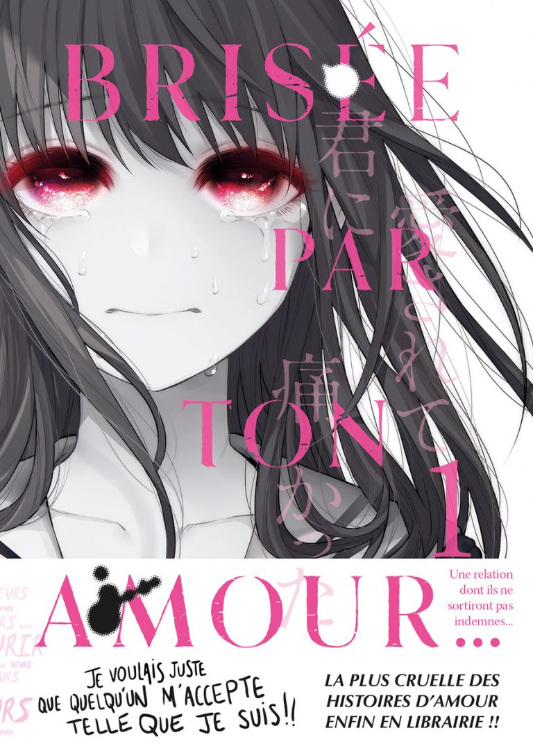 Brisée par ton amour – Un manga à paraitre chez Meian, dans la collection Daitan!